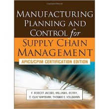 Manufacturing Planning and Control for Supply Chain Management